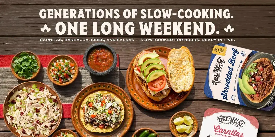 Del Real Foods Memorial Day banner: Generations of Slow-Cooking, One Long Weekend, with barbacoa, carnitas, and prepared dishes